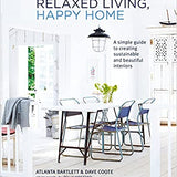 Relaxed Living Happy Home